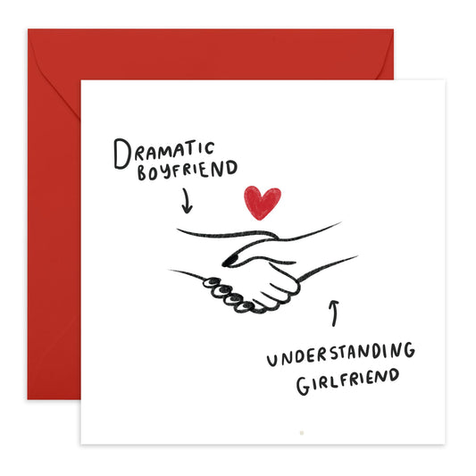Love Greeting Card - 'Dramatic BF Understanding GF' - Gifts for Girlfriend, Boyfriend, Partner, Couples, Babe, Her, Him - Sweet Handshake - Comes with Fun Stickers