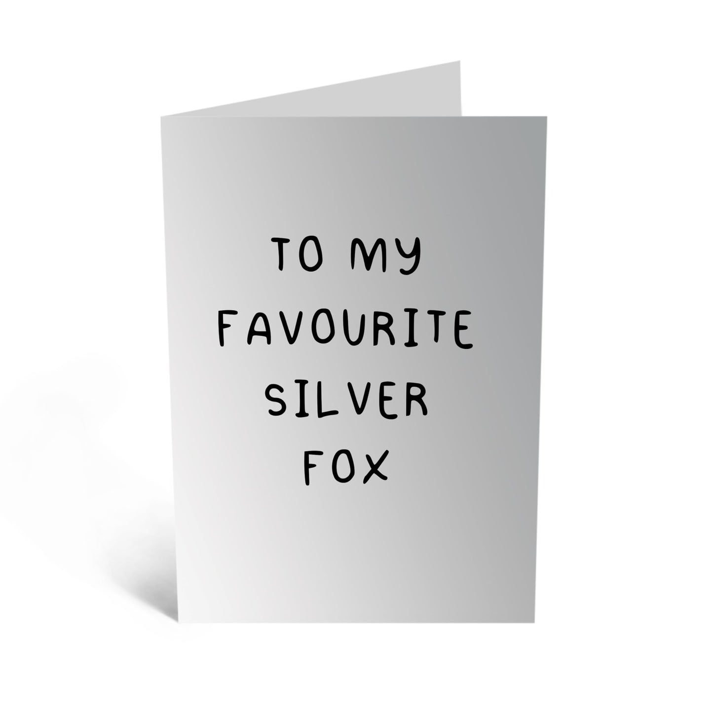Sweet Birthday Card for Middle Aged Men - 'Favourite Silver Fox' - Gifts for Husband, Boyfriend, Hubby, Spouse, Partner, Other Half, Darling, Babe, Him - You're Mine - Comes with Fun Stickers