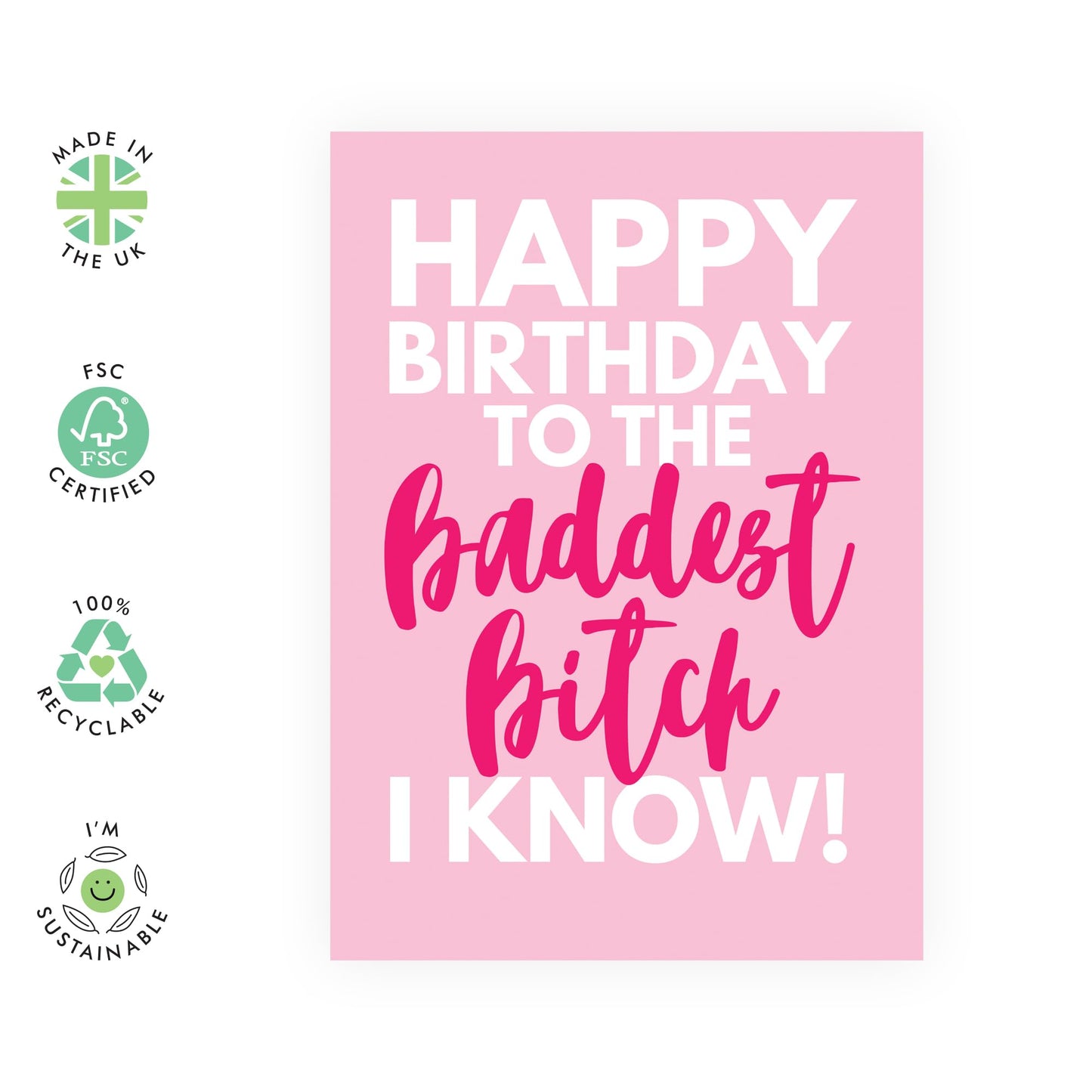 Best Friend Birthday Cards For Her - Baddest B*tch I Know - Mum Birthday Card - Rude Greeting Cards For Sister Wife Girlfriend Daughter - Comes With Stickers - By Central 23