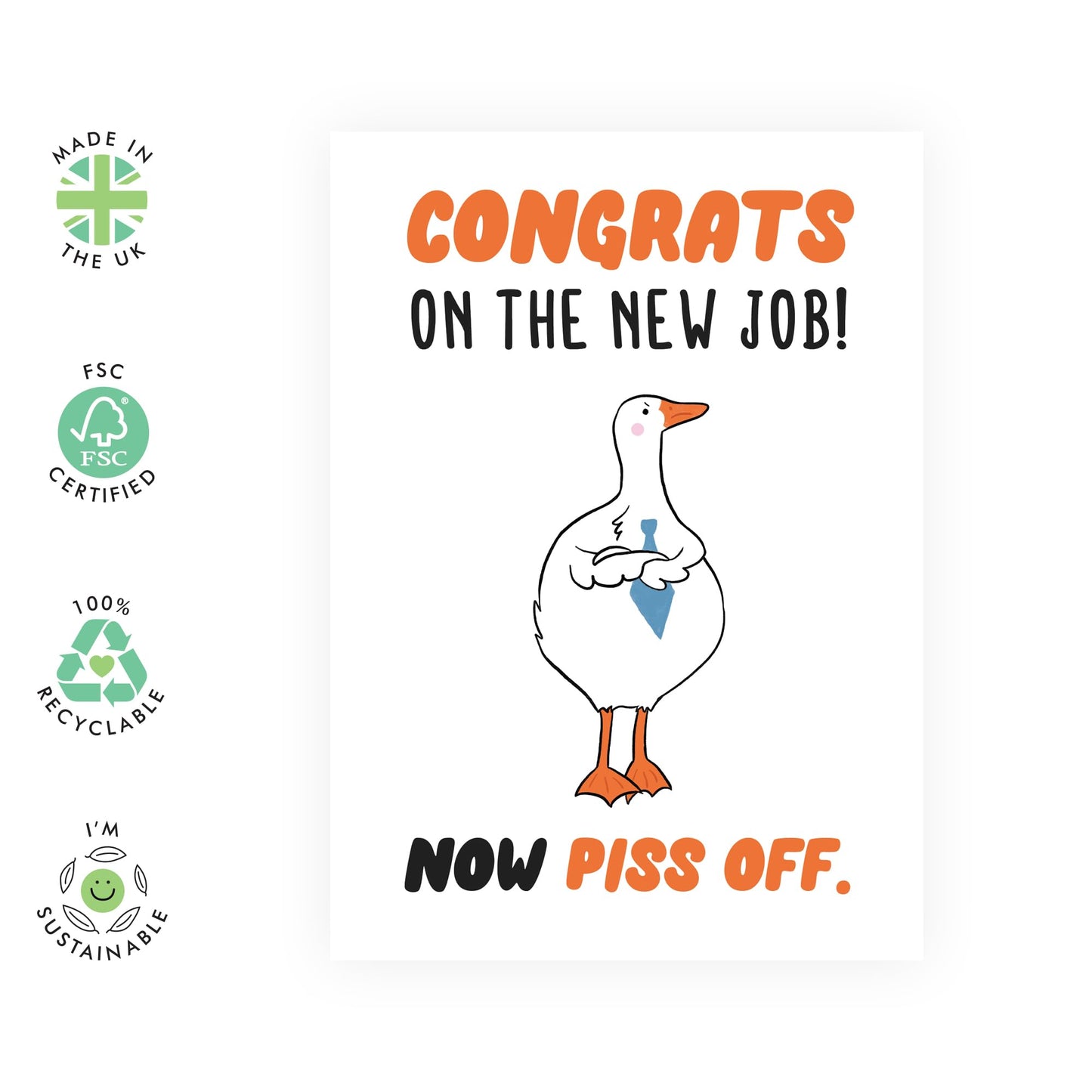 Congratulations On Your New Job Card - Goose New Job Piss Off - Greeting Card For Husband Wife Son Daughter Boyfriend Girlfriend - Celebration Gifts For Her - Comes With Fun Stickers - By Central 23