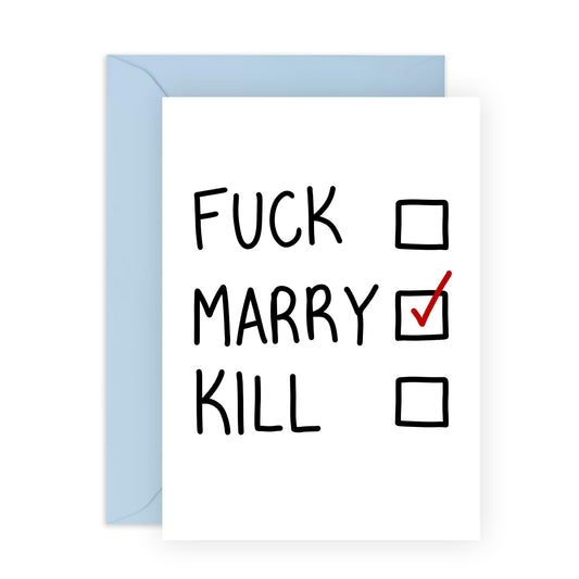 Hilarious Checkbox Engagement Card - 'F*ck Marry K*ll' - Gifts for Fiance, Fiancee, Him, Her, Babe, Other Half - List of Choices - Comes with Fun Stickers