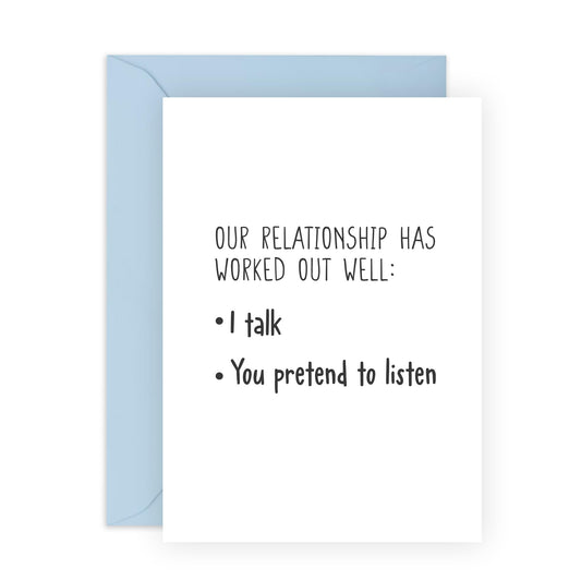 Anniversary Card For Him - I Talk You Pretend To Listen - Funny Wedding Anniversary Card For Husband - Cheeky Valentines Day Card For Boyfriend Partner - Comes With Stickers - By Central 23