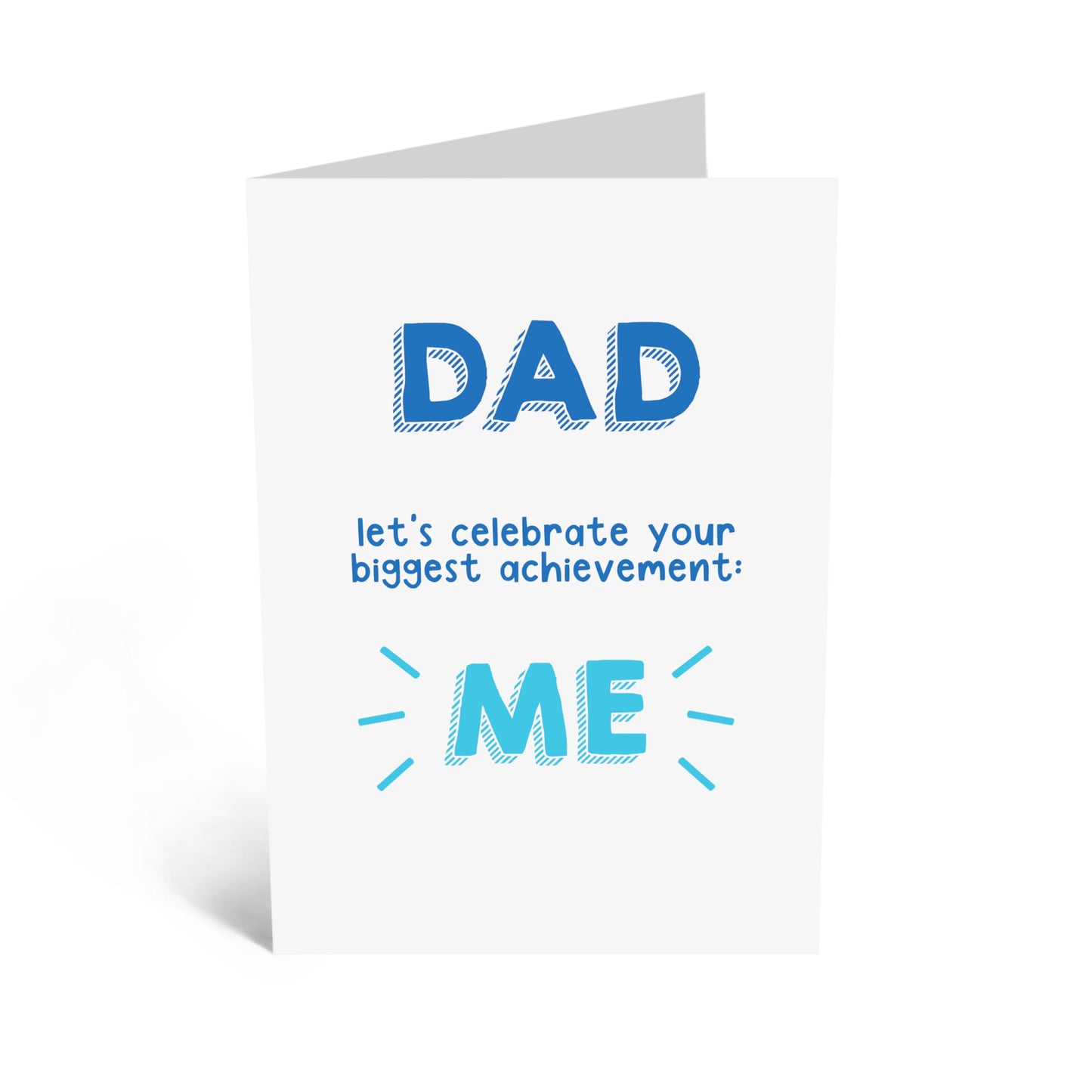Greeting Card - 'DAD CELEBRATE BIGGEST ACHIEVEMENT' - For Dads, Daddy's, Father, Pops - Perfect for Laughs and Milestones - Ideal for Any Occasion or Just Because - Comes with Stickers by Central 23