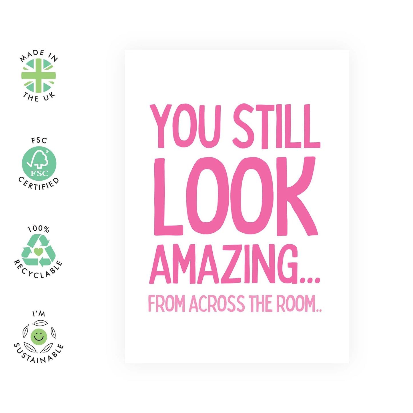 Funny Greeting Card - 'AMAZING FROM ACROSS THE ROOM' - Perfect for Celebrating Friends with a Playful Compliment - Ideal for Any Occasion That Calls for Humor - Comes With Stickers By Central 23