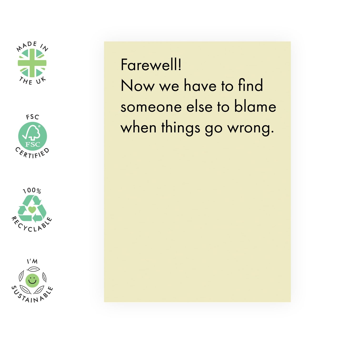 Hilarious Leaving Card - 'Farewell' - Jokes for Colleagues, Co-workers, BFF, Besties, Office Mates,Work Mate, Bruv, - No One To Blame - Comes with Fun Stickers