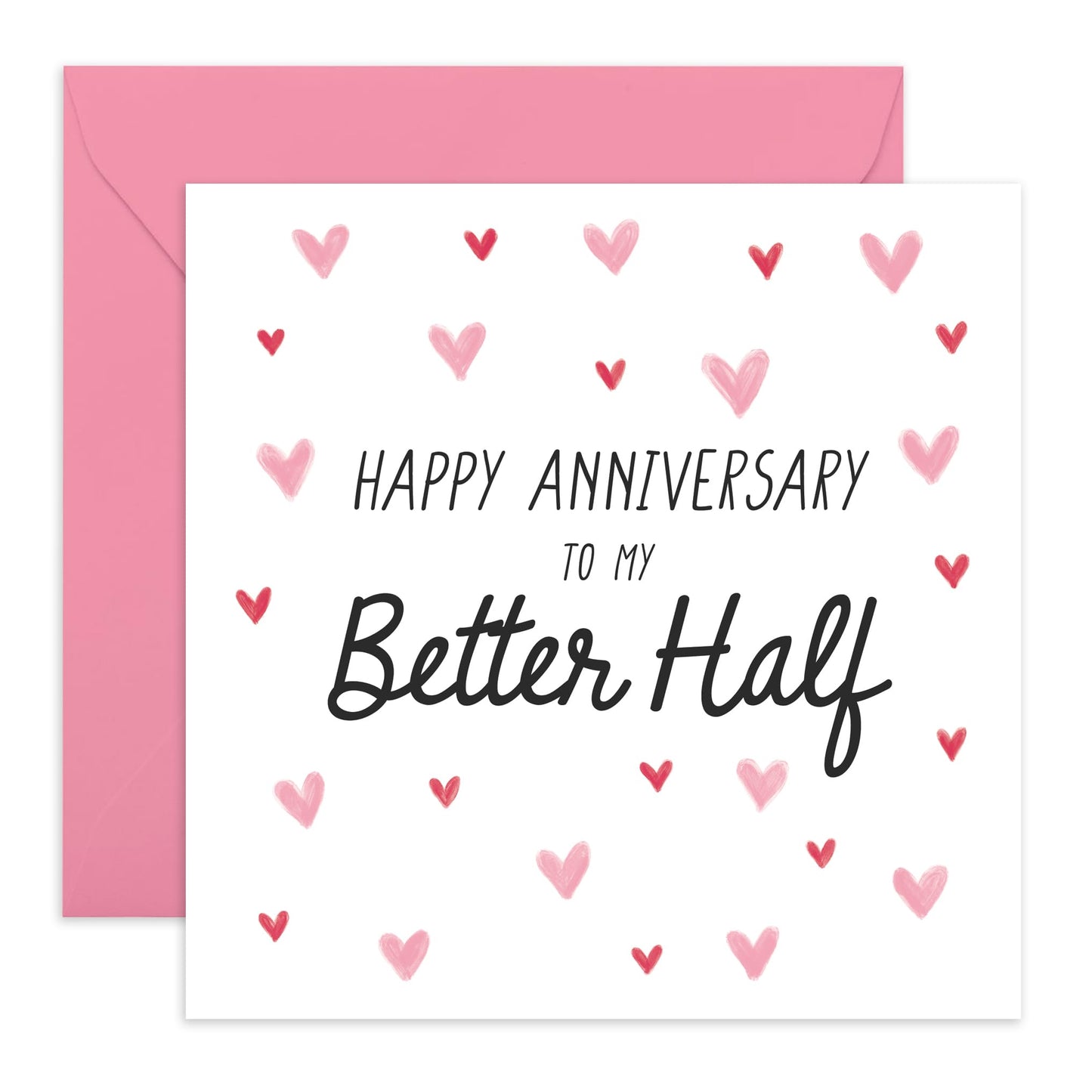 Happy Anniversary Card For Husband - Wife Anniversary Card - To My Better Half - Love Hearts Greeting Cards For Couple - I Love You Gifts For Her Him - Comes With Stickers By Central 23