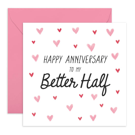 Happy Anniversary Card For Husband - Wife Anniversary Card - To My Better Half - Love Hearts Greeting Cards For Couple - I Love You Gifts For Her Him - Comes With Stickers By Central 23
