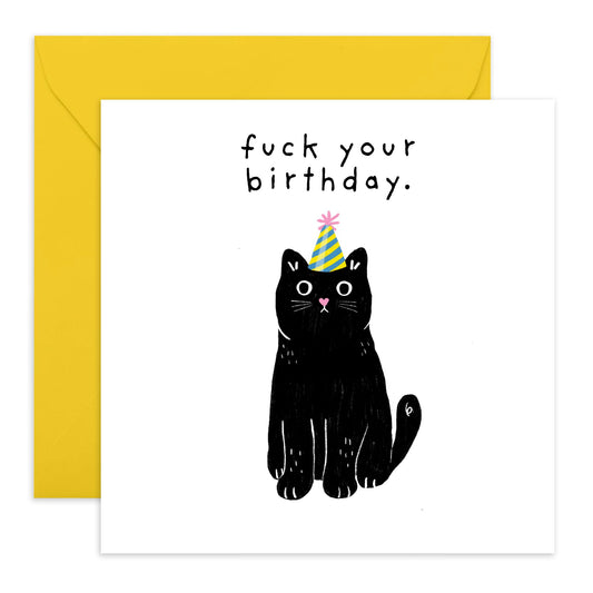 Funny Birthday Card - 'F**K YOUR BIRTHDAY!' - Perfect for Celebrating with a Hilarious Twist - Ideal for Friends, Brothers, Sisters, Besties, BFFs Who Love Humor - Comes With Stickers By Central 23