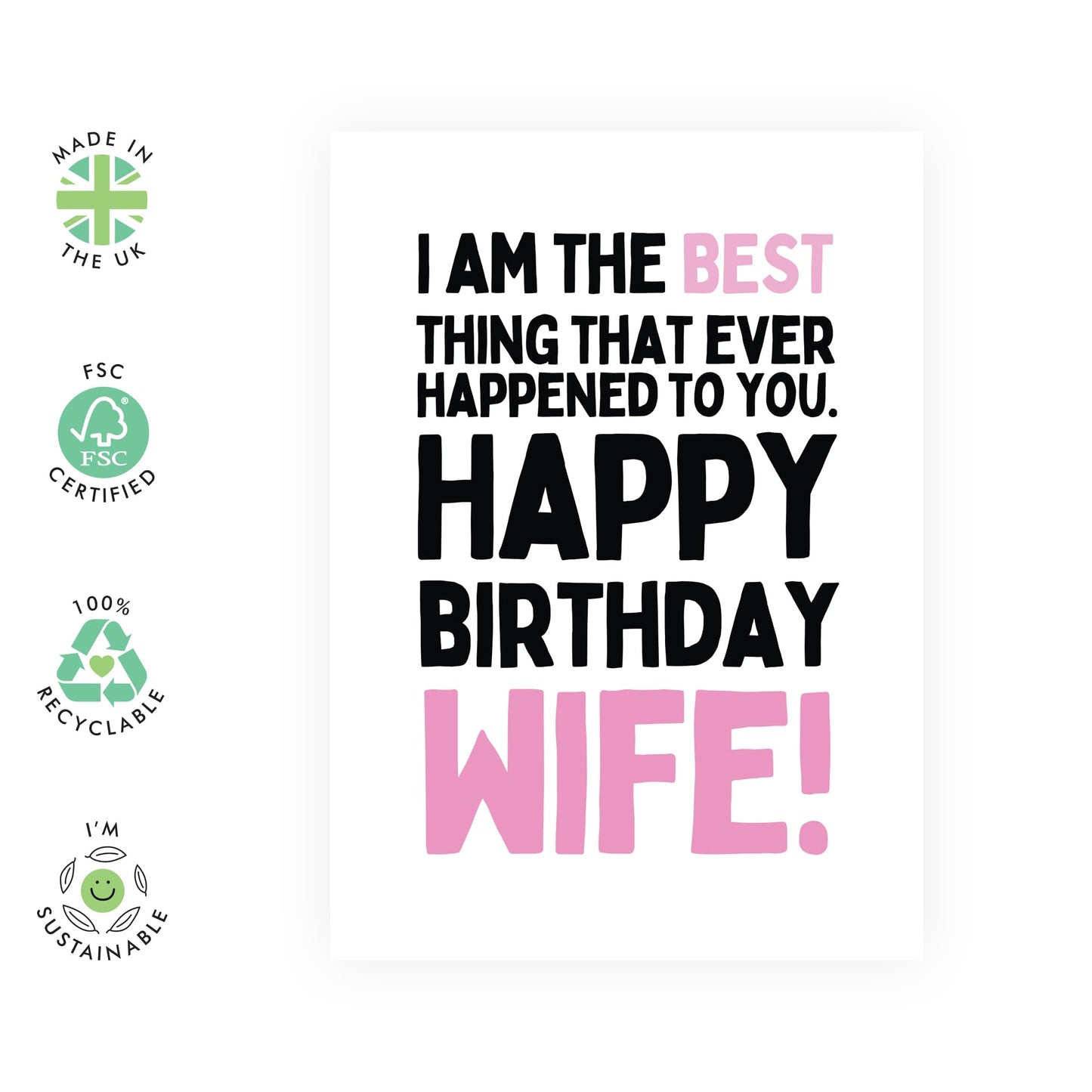 Wife Birthday Cards From Husband - Best Thing That Happened To You - Humorous Birthday Card For Women - Gifts For Her 30th 40th 50th Birthday - Comes With Stickers - By Central 23