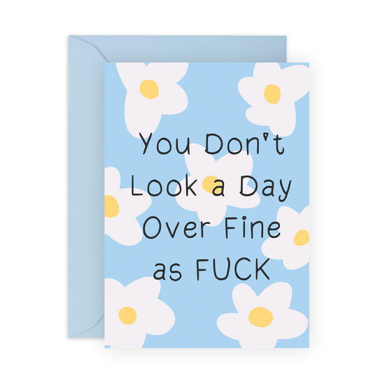Cute Greeting Card - 'Fine As F' - Message for BFFs, Best Friends, Sisters, Sis, Girlfriends, Ladies, Aunties, Colleagues - Flowers - Comes with Fun Stickers