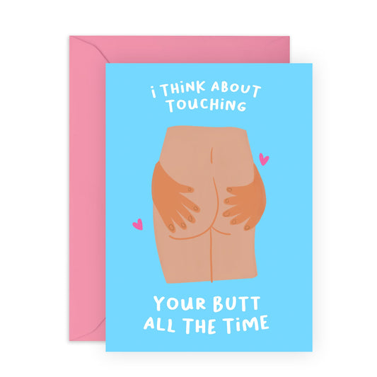 Valentines Day Card Girlfriend Boyfriend - I Think About Your Butt All The Time - Anniversary Card Couple - Greeting Cards Fiance - Wife - Greeting Cards - Comes With Stickers By Central 23