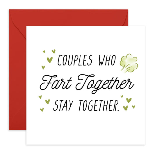 Anniversary Card - Couples Who Fart Together Stay Together - I Love You Card - Valentine's Card For Girlfriend Boyfriend - I Love You Gifts For Him - Comes With Fun Stickers By Central 23
