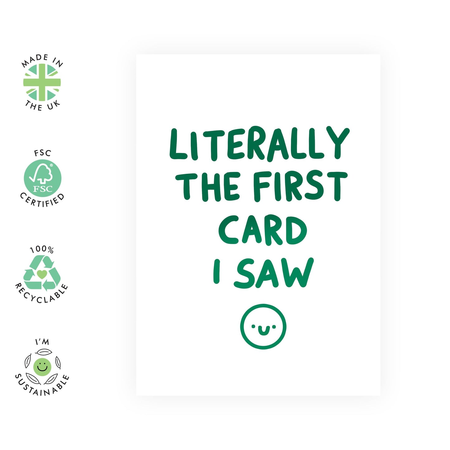 Funny Birthday Cards For Women - Literally The First Card I Saw - Hilarious Greeting Cards And Envelopes For Men - Sarcasm Humor Witty Gifts For Him Her Friends - Comes With Stickers By Central 23