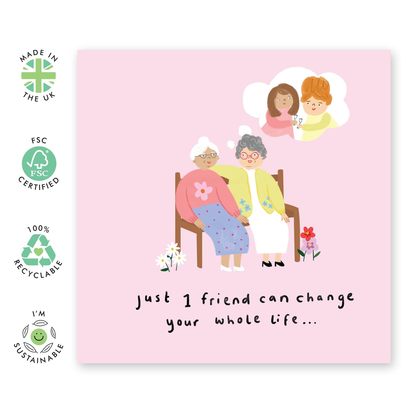 Friendly Greeting Card - 'Friends Forever Change Life' - Gifts for Best Friends, Besties, BFF,Girlfriends, Sister, Sis, Co-workers, Colleagues - Grow Old - Comes with Fun Stickers