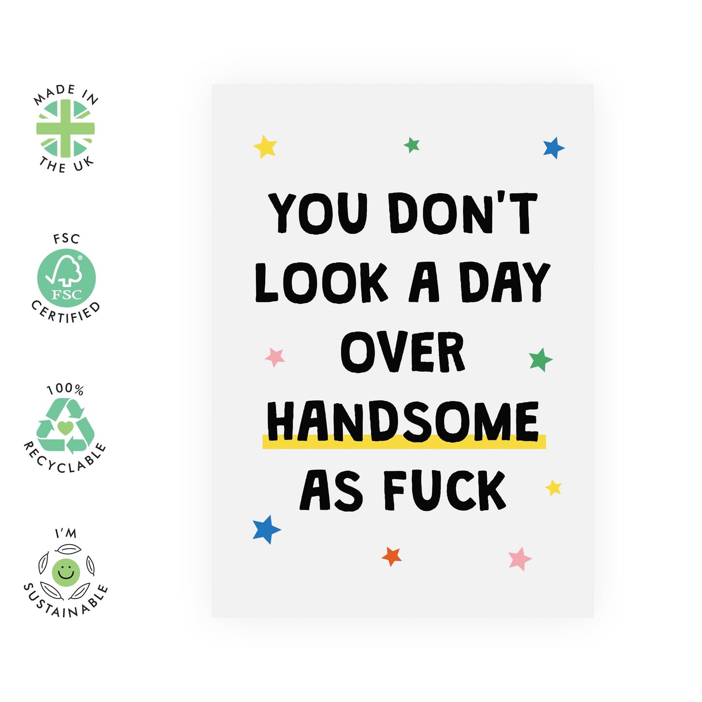 Funny Birthday Card For Men - Handsome As Fuck - Humorous Birthday Cards For Best Friend Boyfriend Husband Brother - Comes With Fun Stickers By Central 23