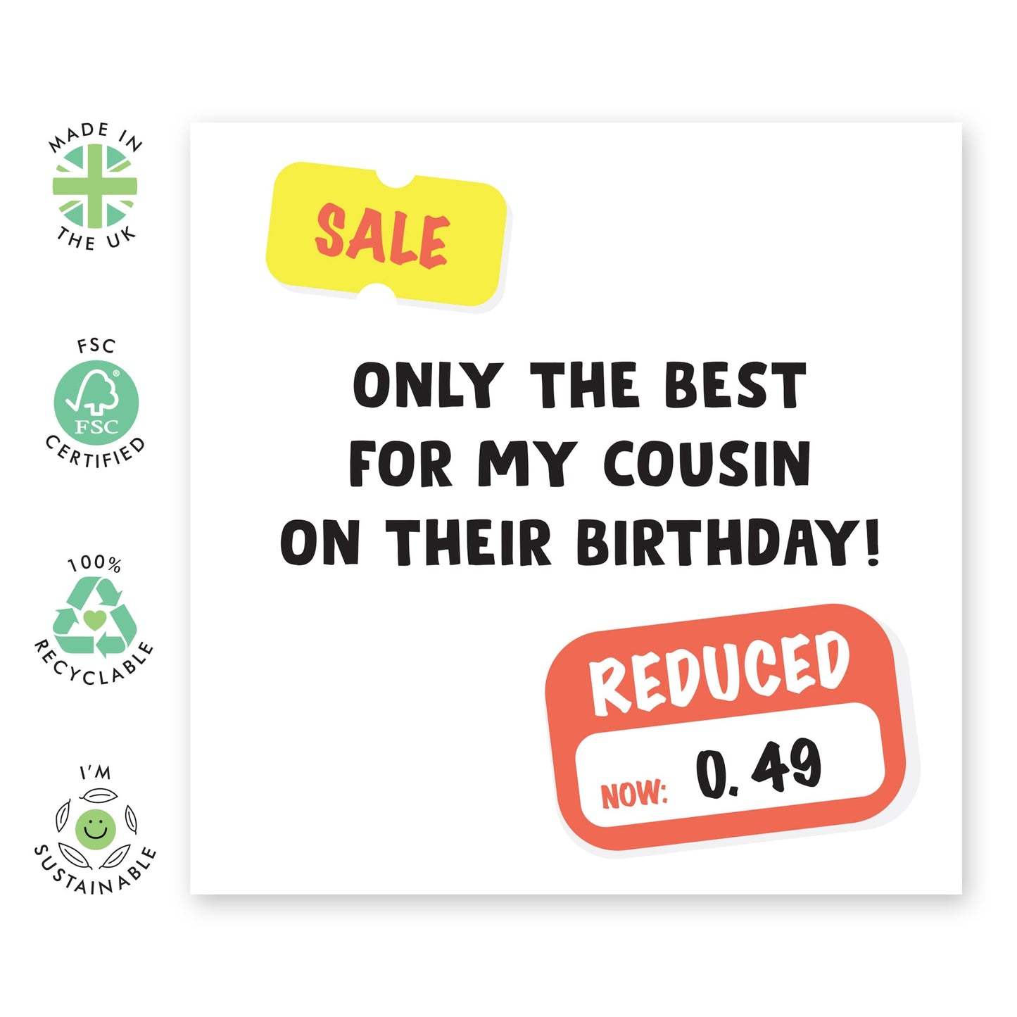 Birthday Card - 'Sale Cousin' - For Your Cousin - Funny Design - Perfect for Celebrating Your Cousin's Birthday with Humor - Ideal for Their Special Day - Comes with Fun Stickers by Central 23