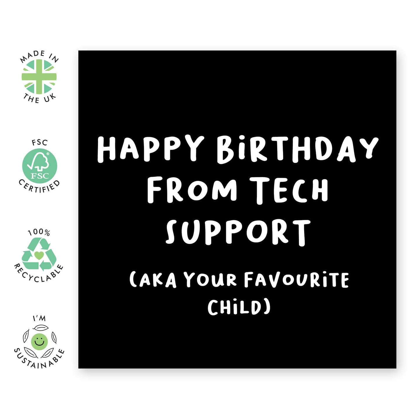 Greeting Card - 'Tech Support' - For Parents - Humorous Design - Tech Support - Perfect for Adding a Laugh to Any Occasion - Ideal for Celebrating with Humor - Comes with Fun Stickers by Central 23