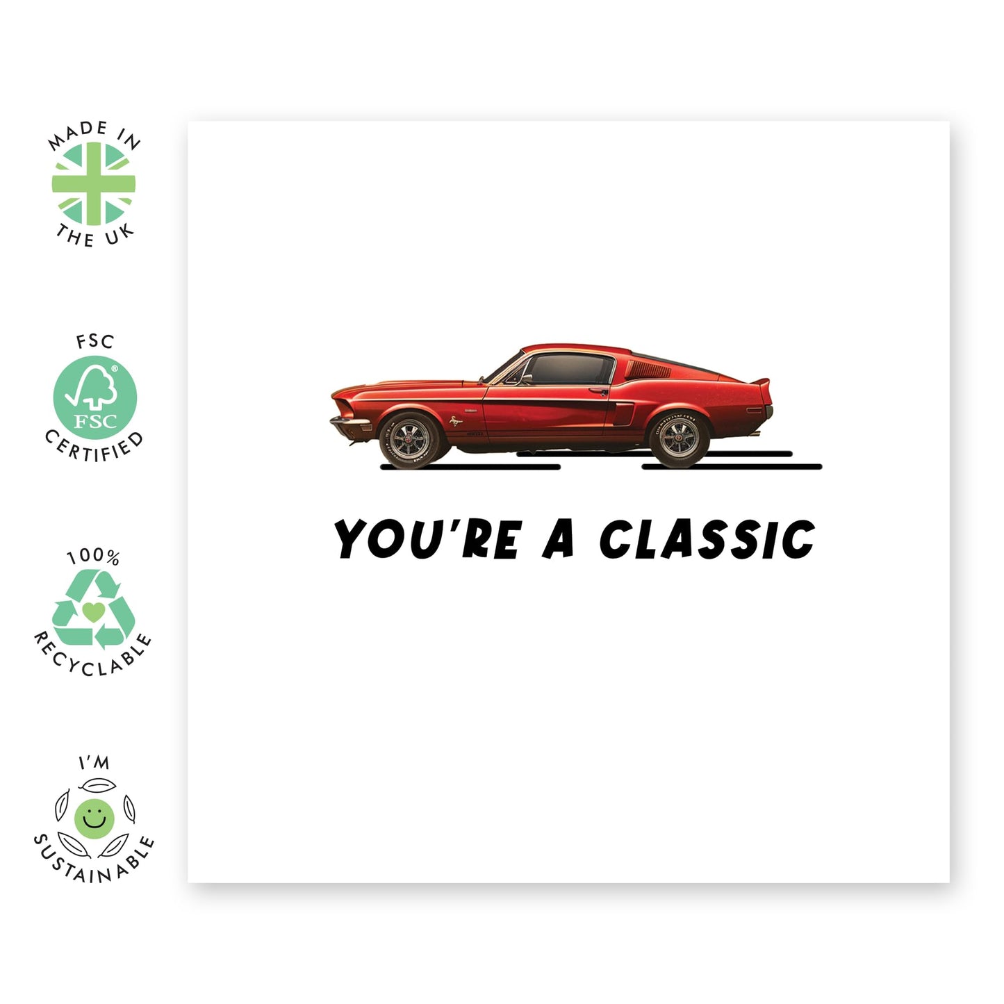 Cool Happy Birthday Card - 'You're a Classic' - Gift for Dad, Husband, Father, Him, Grandfather - Classic Car Enthusiast - Comes with Fun Stickers