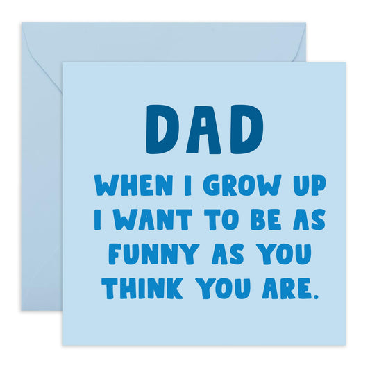 Dad Birthday Card - As Funny As You Think You Are - Hilarious Dad Jokes Pun Humour - Happy Birthday Dad Card - Gifts For Him Men Papa Pop Daddy - Comes With Stickers By Central 23