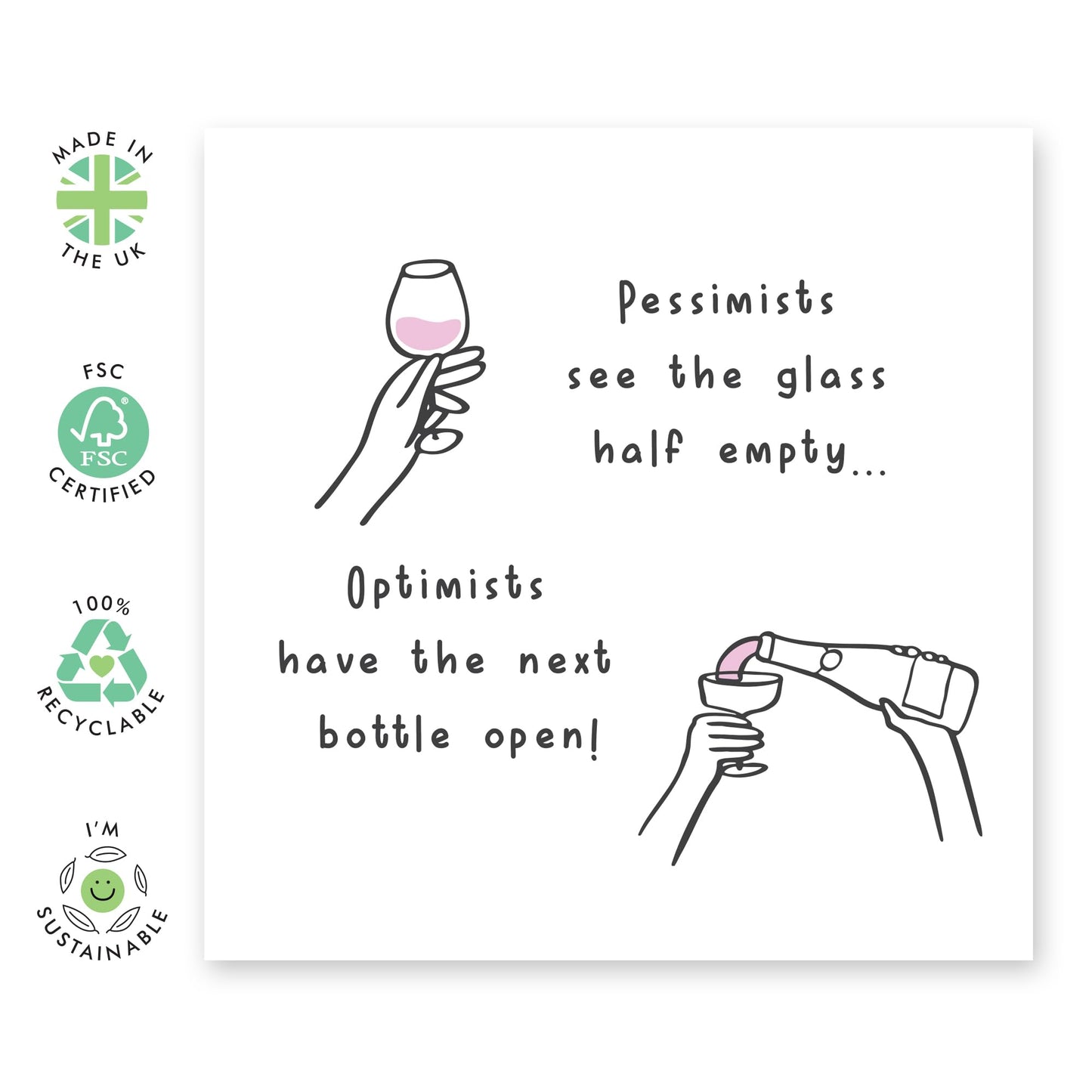 Funny Greeting Card - 'Pessimists Empty Glass of Wine' - Jokes for BFFs, Besties, Best Friends, Girlfriends, Sisters, Coworker, Colleagues - Overflowing Wine - Comes with Fun Stickers