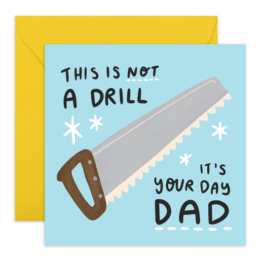 Happy Birthday Dad Card Funny - Dad This Is Not A Drill Day - Dad Jokes Humour - Father's Day Cards For Men Papa Pop Daddy Fathers - Hilarious Gift For Him - Comes With Stickers By Central 23