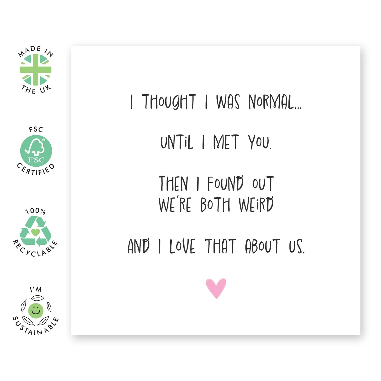 Being Identical Anniversary Card - 'We're Both Weird' - Gifts for Wife, Husband, Girlfriend, Boyfriend, Him, Her, Partner, Married Couples, Spouse - Not Normal - Comes with Fun Stickers