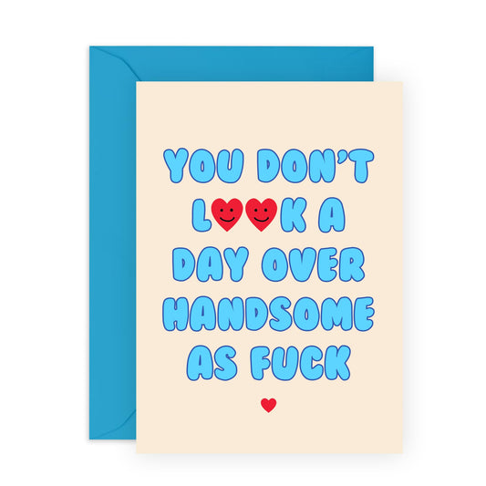 Boyfriend Birthday Card - Handsome As F*ck - Funny Greeting Cards For Husband Dad Grandfather Partner - Hilarious Gifts For Men Him Male Friends - Retirement Card - Comes With Stickers - By Central 23