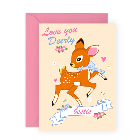 Cute Best Friend Card – "Love You Deerly Bestie" – Presents for BFF, Girlfriend, Her, Women, Girls, Ladies, Sister - Adorable Deer Design for Birthday, Galentine’s - Comes with Fun Stickers