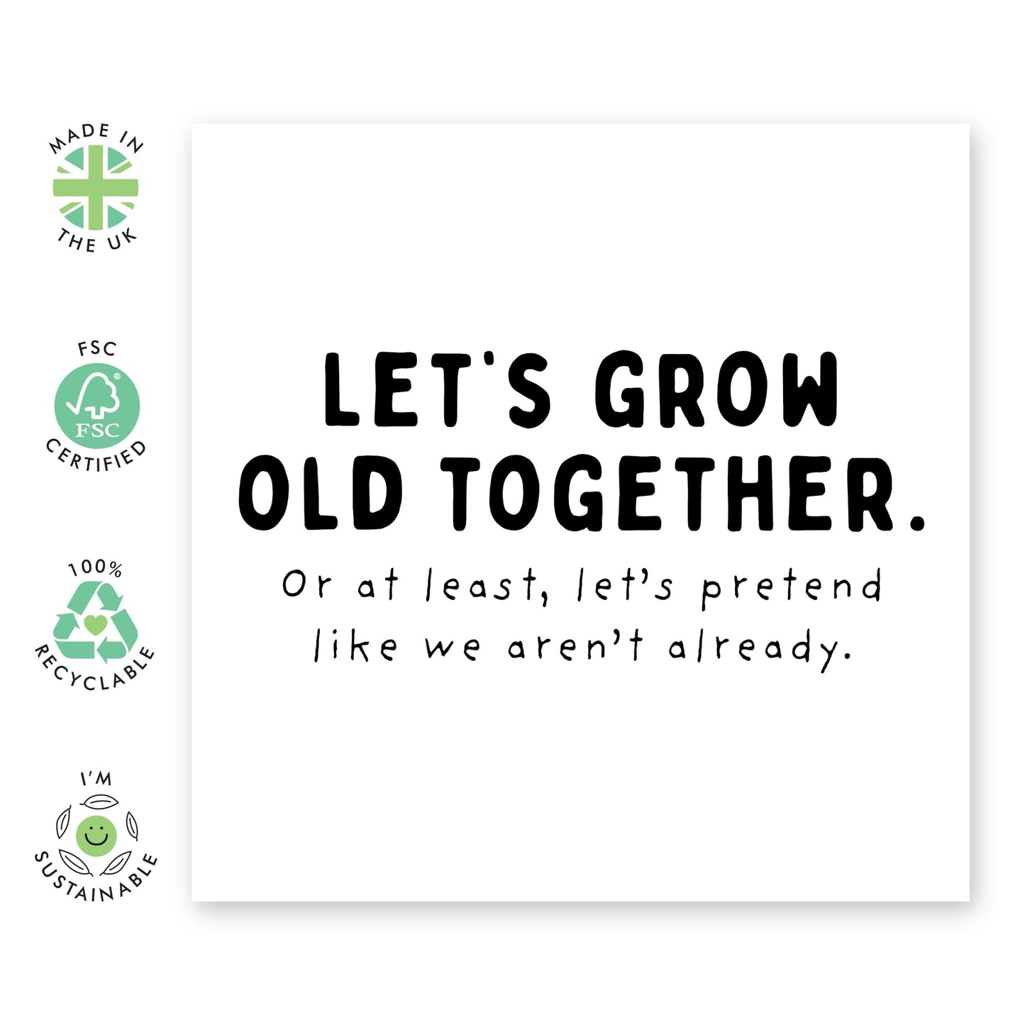 Funny Love & Anniversary Card - 'Let's Grow Old Together' - Valentines Gift for Him, Her, Wife, Husband, Married Couples, Babe - Old Couples - Comes with Fun Stickers