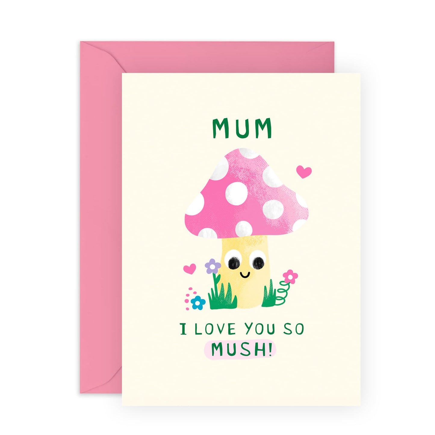 Mum Birthday Card - 'I LOVE YOU SO MUSH' - Cute Mushroom Design Gift for Mummy, Mama, Ma, Her, Grandma, Ladies, Women - Mothers Day Card from Son or Daughter -Comes With Stickers