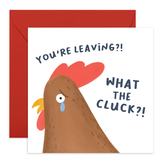 Funny Leaving Cards For Colleagues Men Women - What The Cluck - Humour - New Job Card For Coworker Colleague Boss - Moving Away Farewell Goodbye Card - Comes With Stickers - By Central 23