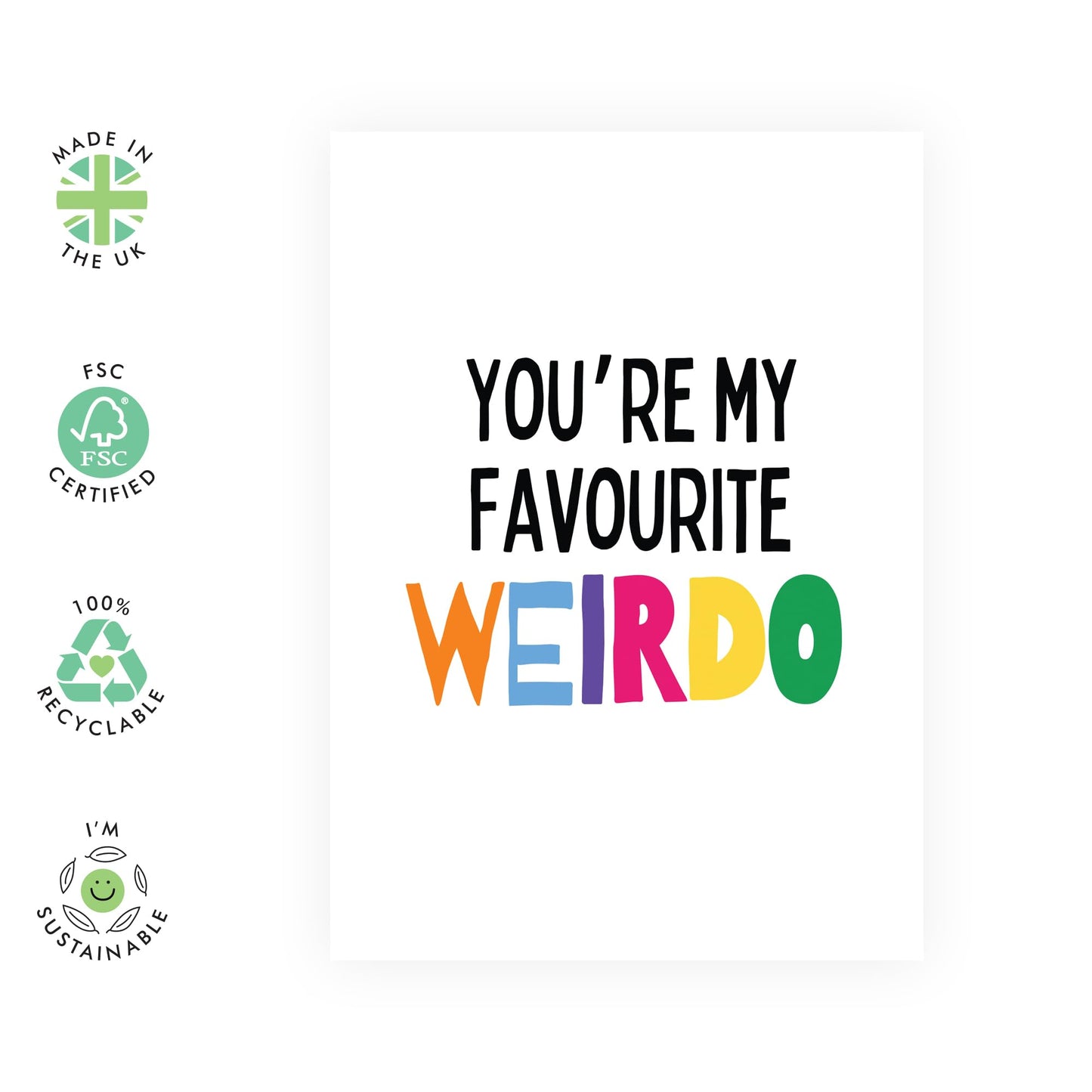 Boyfriend Birthday Card - Favourite Weirdo - Husband Wedding Anniversary Card - Valentines Day Card For Him - Partner Birthday Card - Comes With Stickers - By Central 23