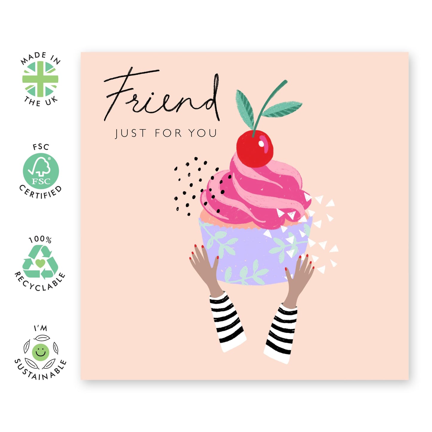 Friend Card For Women - Just For You Cupcake - Thank You Card - Friend Birthday Cards - Gifts For Friends Women - Congratulations Friendship Cards - Comes With Cute Stickers - By Central 23