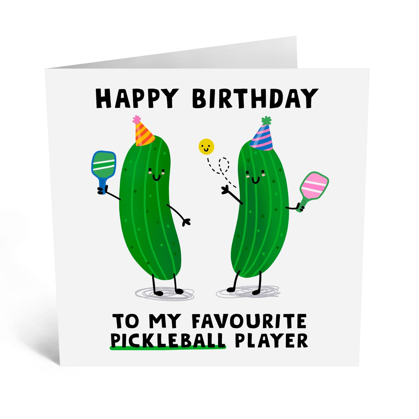 Hilarious Cucumbers Birthday Card - 'Fav Pickleball Player ' - Funny Gift for Besties, Best Friends, Mates, Buddies,Bro, Bruv, Sister, Sis - Drinking Time - Comes with Fun Stickers