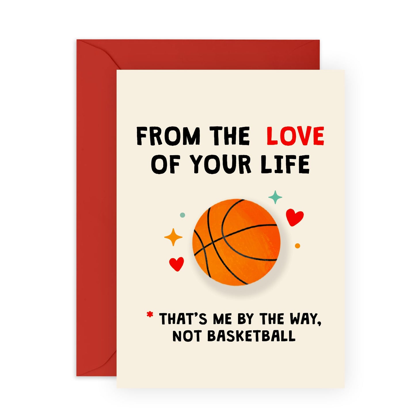 Birthday Card For Her - Basketball Love Of Your Life - Anniversary Card Couple - Valentines Day Card Girlfriend - Gift For Fiance - From Husband Boyfriend - Comes With Fun Stickers By Central 23