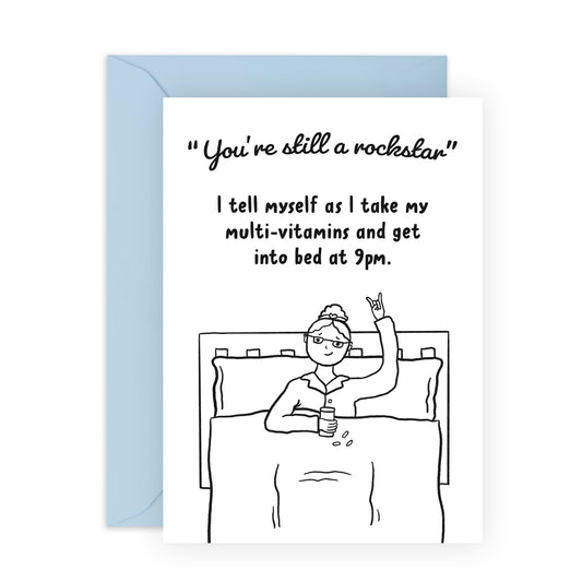 Happy Birthday Card for Oldies - 'Still A Rockstar' - Gifts for Best Friends, Her, Girlfriend, Bestie, Mum, Auntie, Colleagues, Co-workers, Cousin, Sister - Early In Bed - Comes with Fun Stickers