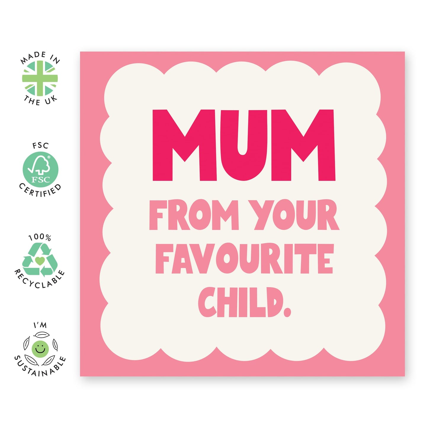 Mum Birthday Card From Daughter Son - From You Favourite Child - Funny Mother's Day Card For Her, Mummy, Mam, Ma, Mama, Ladies - Cheeky Gifts for Women - Comes With Fun Stickers
