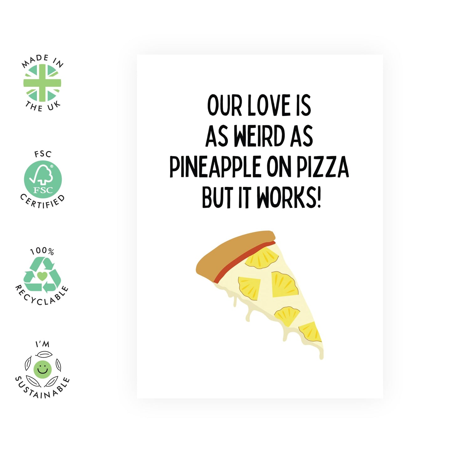 Anniversary Card For Him - As Weird As Pineapple On Pizza - Funny Birthday Card For Men Women - Husband Wife Boyfriend Girlfriend - Valentines Day Card For Her - Comes With Stickers - By Central 23