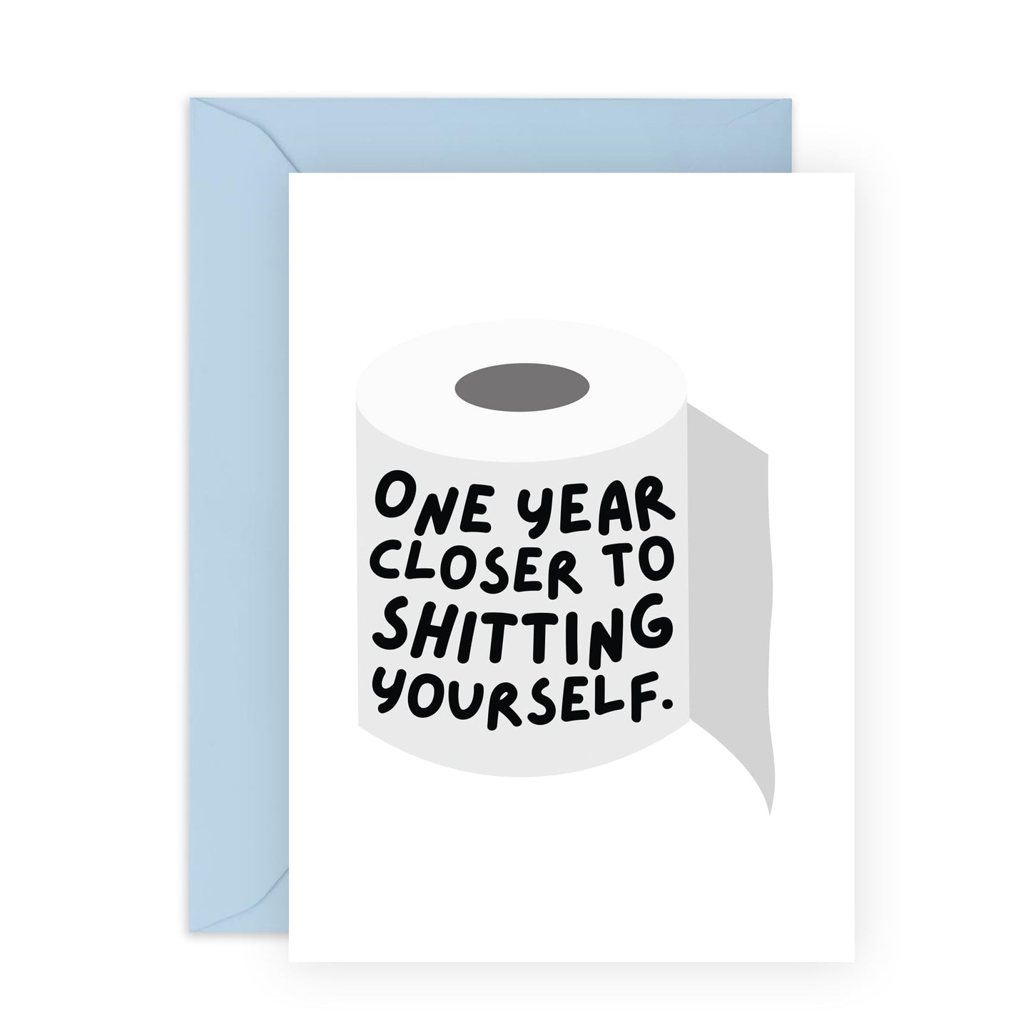 Humorous Birthday Greeting Card - 'CLOSER TO SH**TING YOURSELF' - Perfect for Adding a Playful Twist to the Birthdays - Ideal for Friends Who Enjoy a Good Laugh - Comes With Stickers By Central 23