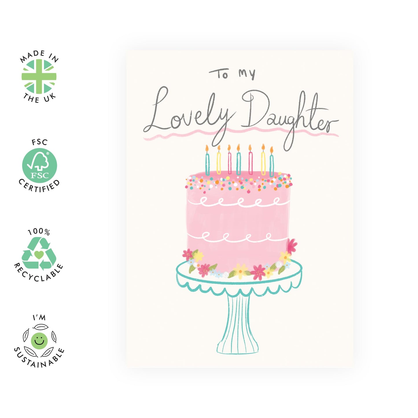Thoughtful Birthday Card - 'To My Lovely Daughter' - Gifts for Step Daughter, In-Law, Family, Child, Girls, Teenagers, Lady, Kids - Cake & Candles - Comes with Fun Stickers