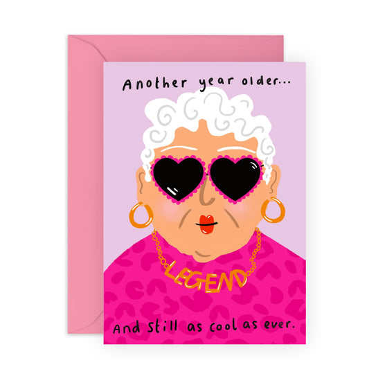 Birthday Card for Cool Grandmothers - 'Year Older Cool As' - Gifts for Grandma, Grandmum, Auntie, Mum - Older & Cooler - Comes with Fun Stickers