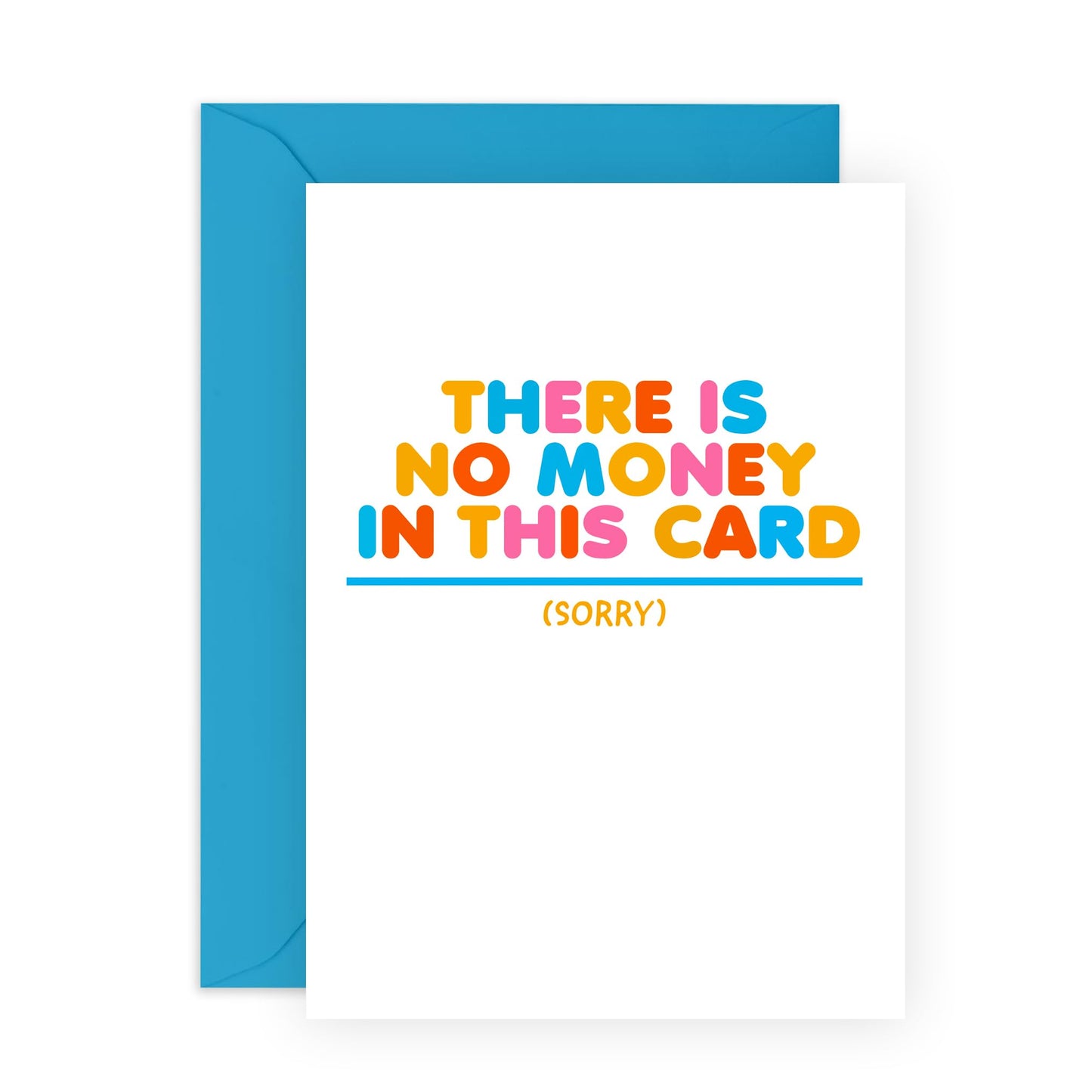 Funny Greeting Cards Birthday - There's No Money Inside - Prank Birthday Card Rainbow - Cheeky Gifts For Son Daughter Nephew Niece - Comes With Stickers By Central 23
