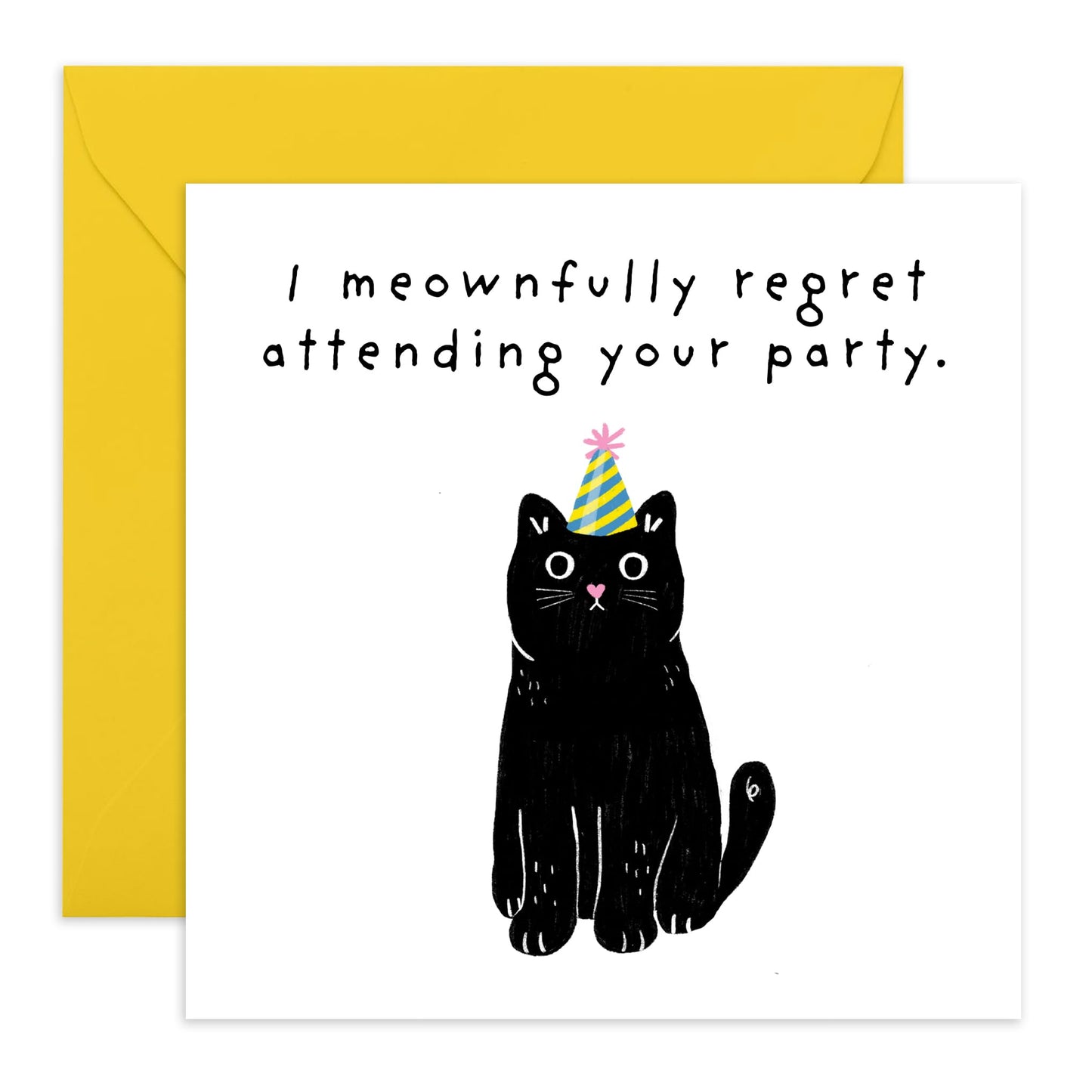 Funny Birthday Card - 'REGRET ATTENDING YOUR BIRTHDAY, CAT!' - Perfect for Celebrating with a Humorous Twist - Ideal for Friends Family Besties BFFs Cat Owners - Comes With Stickers By Central 23