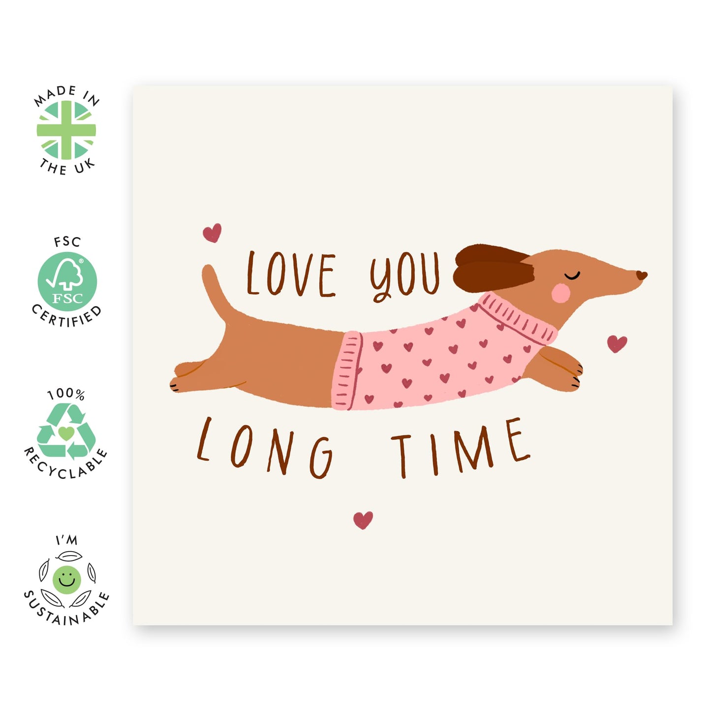 Adorable Dachshund Valentine’s Card – "Love You Long Time" – Gifts for Spouse, Him, Her, Husband, Wife, Partner, Dog Lovers, Fur Dad, Mum, Girlfriend, Boyfriend - Comes with Stickers