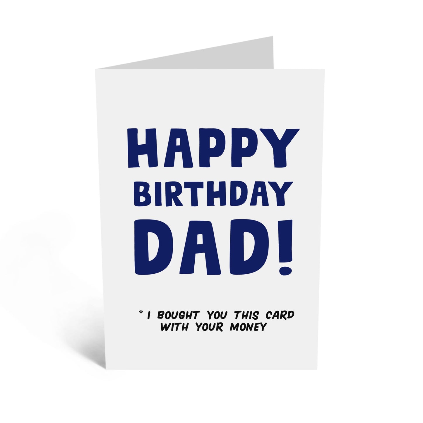 Funny Card - 'DAD CARD WITH YOUR MONEY' - For Dad Daddy's Who Loves a Good Laugh - Perfect for Adding Some Humor to a Gift - Ideal for Any Occasion or Just Because - Comes with Stickers by Central 23