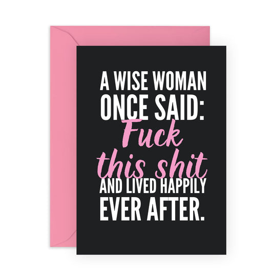 Bold Greeting Card - 'F**K THIS SH*T HAPPILY EVER AFTER!' - Perfect for Adding a Comedic Twist to Life Celebrations - Ideal for Those Who Appreciate a Dose of Humor - Comes With Stickers By Central 23