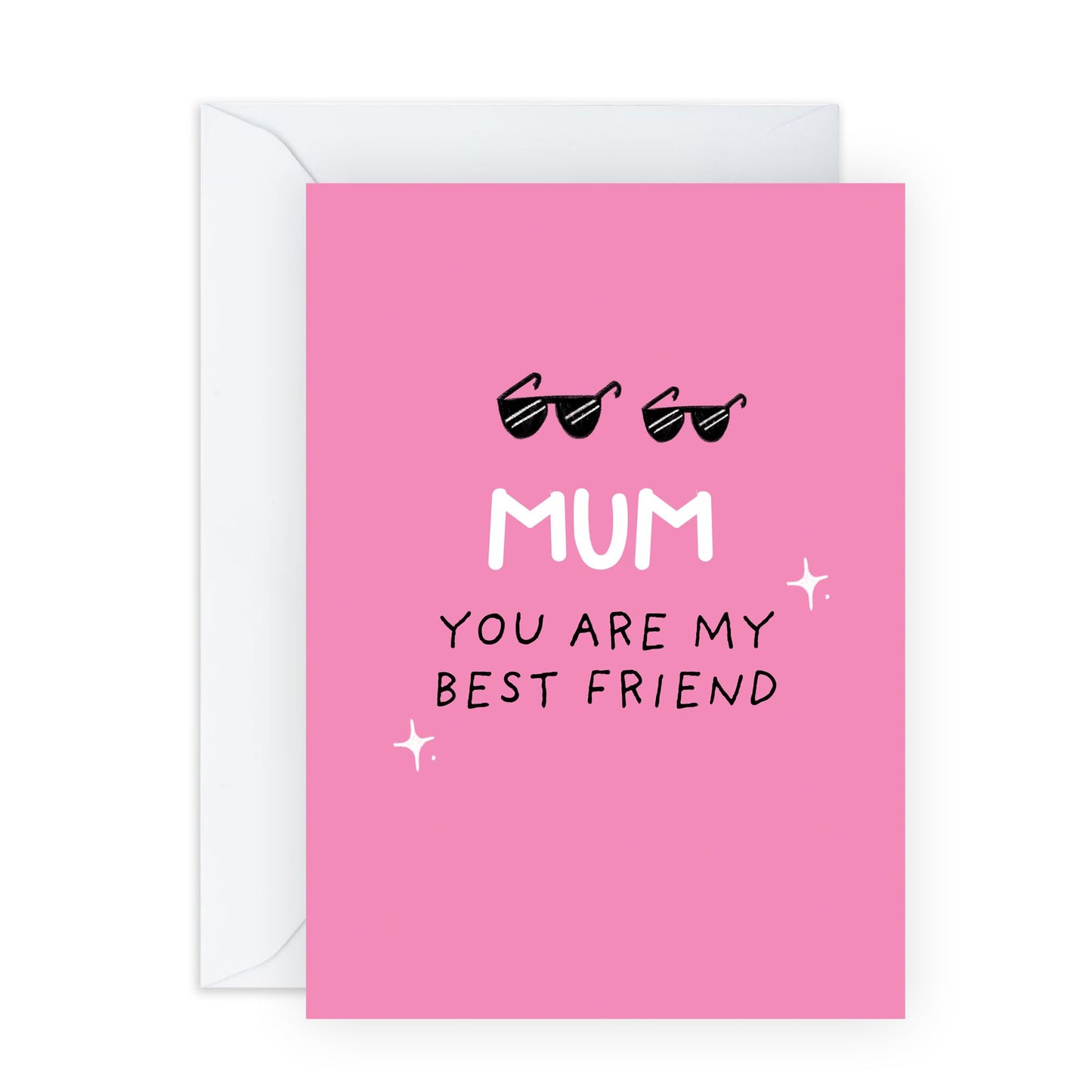 Fun Mum Greeting Card - 'Mum Best Friend' - Gift for Mothers, Mama, Mummy, Grandma, Her, Wife, Women from Family - Glasses - Friendly Birthday Card or Mothers Day Ideas -Comes with Fun Stickers