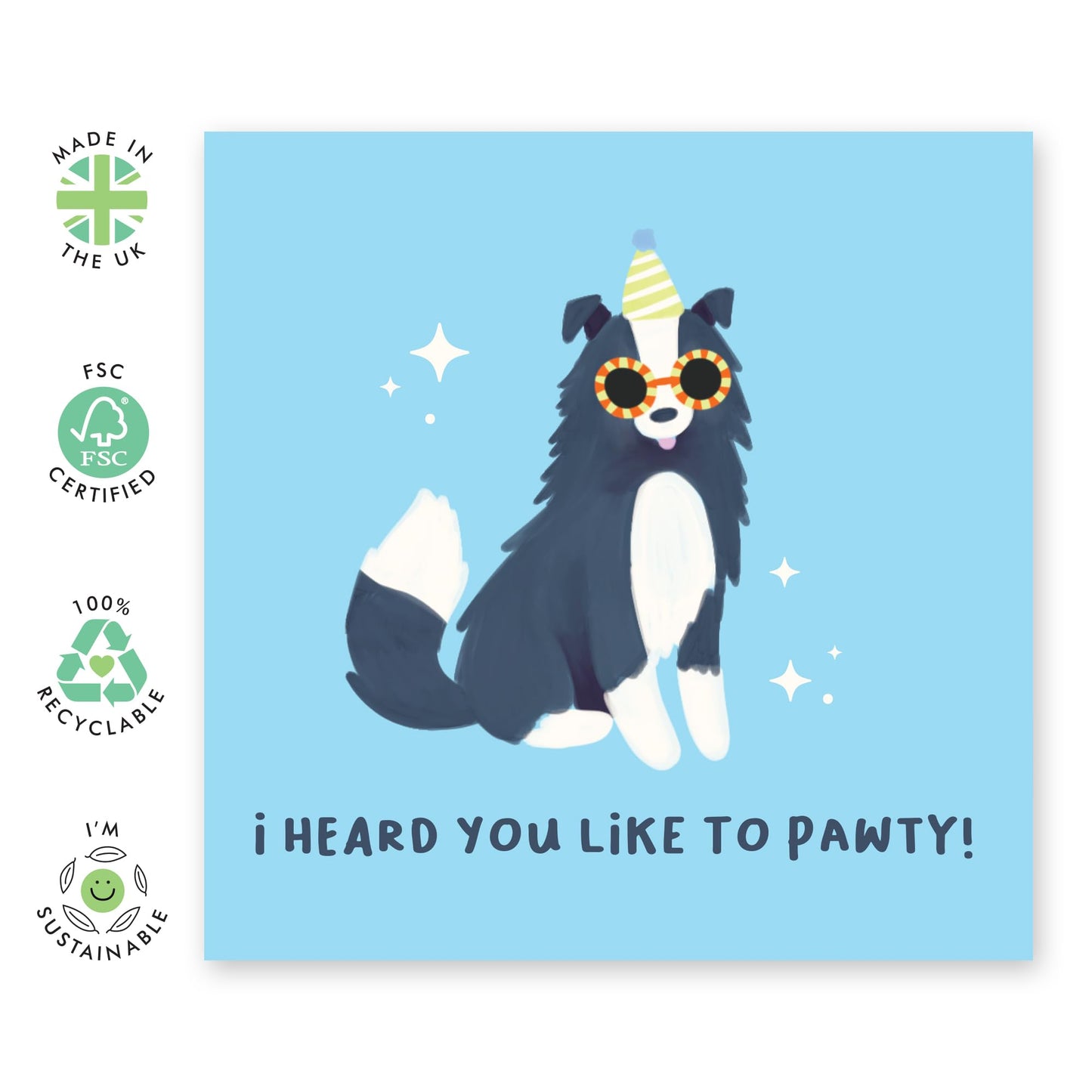 Dog Birthday Card For Men Women - Heard You Like To Pawty - Pun Humour - Greeting Cards From Pet - Gifts For Dog Mum Dad - Best Friend Birthday Card - Comes With Stickers - By Central 23