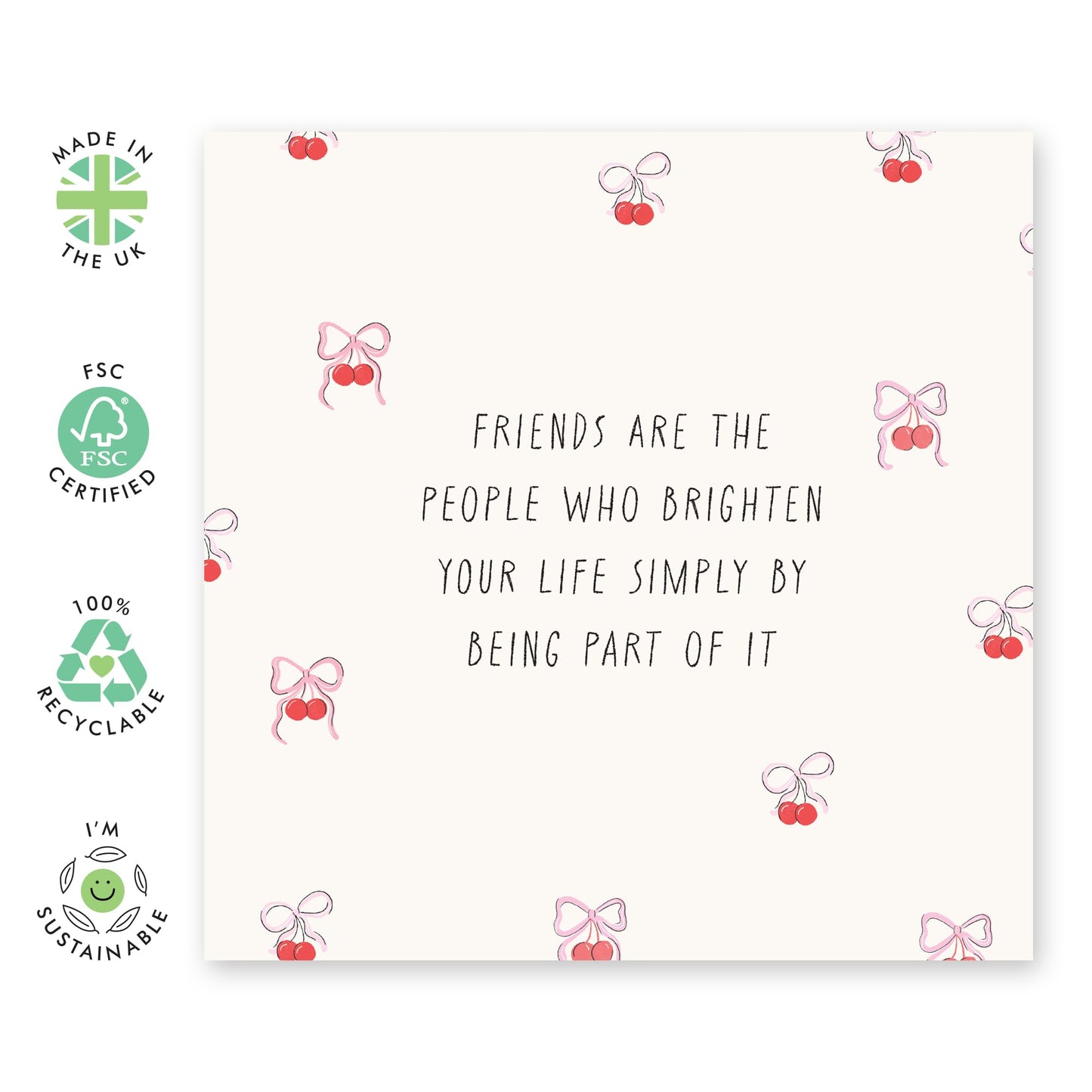 Cute Birthday Card for Friends – "Brighten Your Life" – Gifts for Bestie, BFF, Girlfriends, Gals, Sis, Her, Women, Ladies - Pink Bows & Cherries - Comes with Fun Stickers