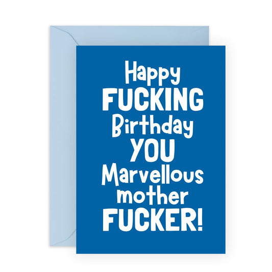 Hialrious Birthday Card Jokes - 'Marvelous Mother F*ck*r' - Gifts for Best & Close Friends, Sisters, Sis, Gal , Her, Bruv, Mate, Colleagues - Bday Jokes - Comes with Fun Stickers